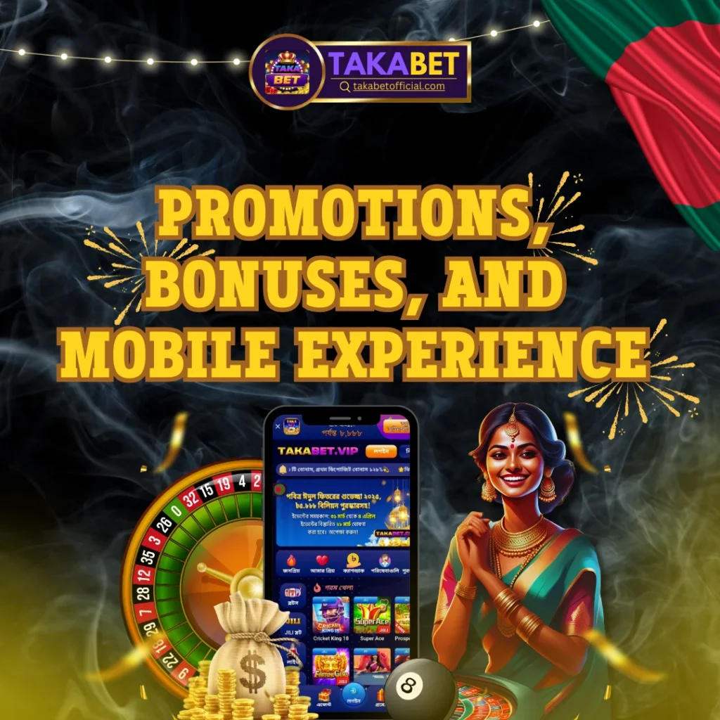 Promotions, Bonuses, and Mobile Experience on Takabet