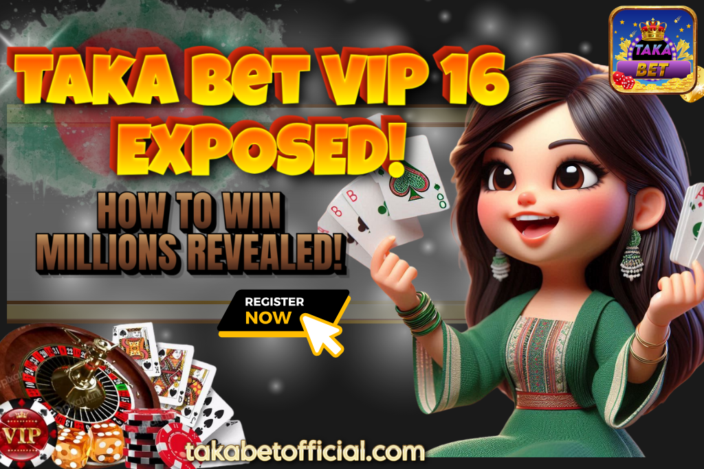 Taka Bet VIP 16